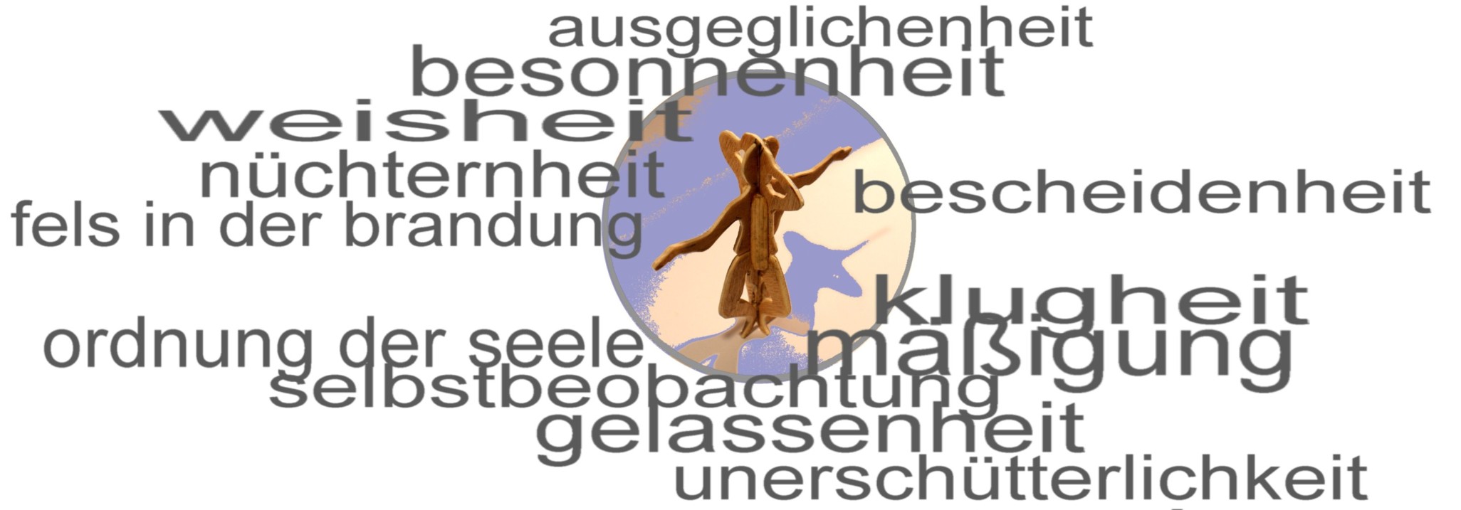 sophrosyne - �bertragungen, Bedeutungen